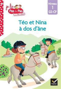 Téo et Nina à dos d'âne : niveau 1, GS-CP