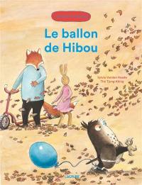 Renard & Lapine. Le ballon de Hibou