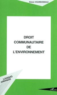 Droit communautaire de l'environnement