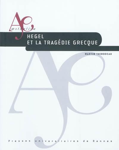 Hegel et la tragédie grecque