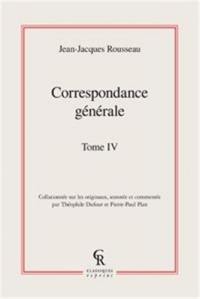 Correspondance générale. Vol. 04