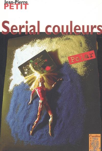 Serial couleurs : polar