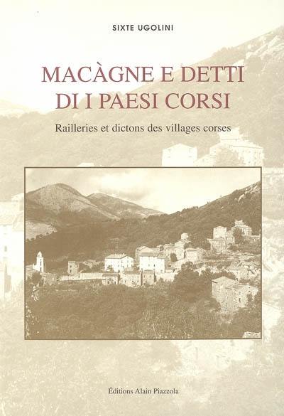 Macàgne e detti di i paesi corsi. Railleries et dictons des villages corses