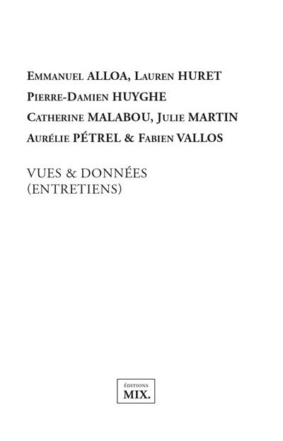 Vues & données (entretiens)