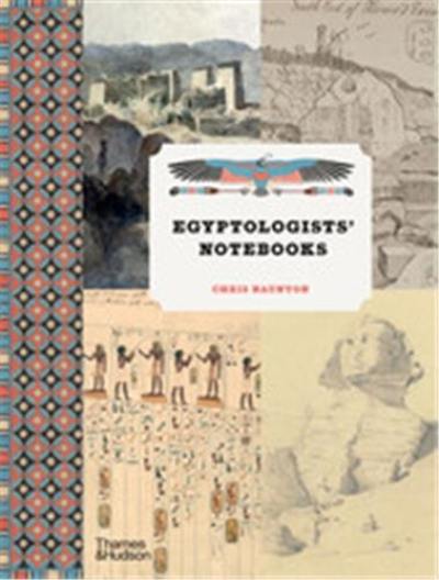 Egyptologists’ Notebooks