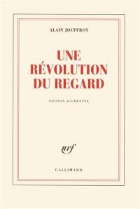 Une révolution du regard