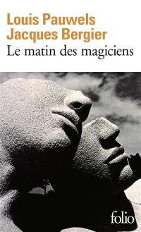 Le Matin des magiciens : introduction au réalisme fantastique