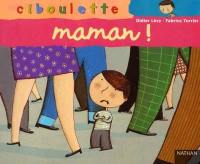 Maman !