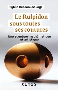 Le Rulpidon sous toutes ses coutures : une aventure mathématique et artistique