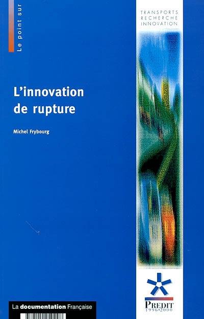 L'innovation de rupture