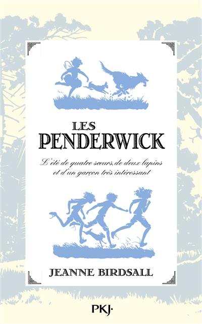 Les Penderwick. Vol. 1. L'été de quatre soeurs, de deux lapins et d'un garçon très intéressant