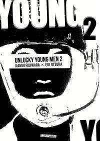 Unlucky young men. Vol. 2