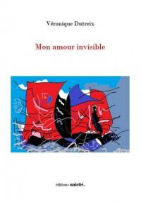 Mon amour invisible