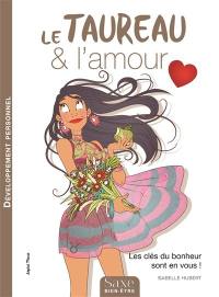 Le taureau & l'amour