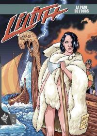 Lilith. Vol. 5. La peau de l'ours