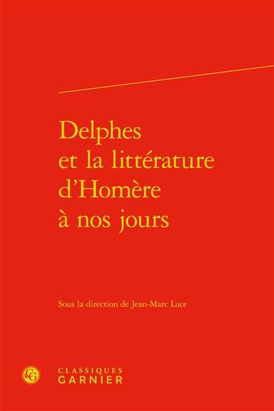 Delphes et la littérature d'Homère à nos jours