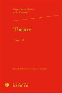 Théâtre. Vol. 3