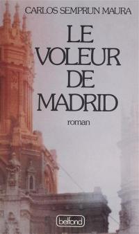 Le Voleur de Madrid