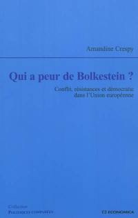 Qui a peur de Bolkestein ? : conflit, résistances et démocratie dans l'Union européenne