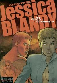 Jessica Blandy. Vol. 23. La chambre 27