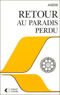 Retour au paradis perdu