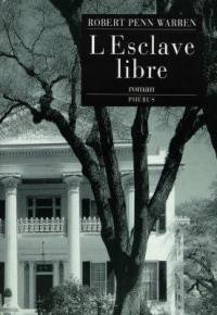 L'esclave libre