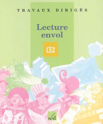 Lecture envol cycle 3, CE2 : travaux dirigés, modules 1 à 5