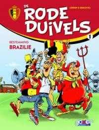 De rode duivels. Vol. 1. Bestemming Brazilië