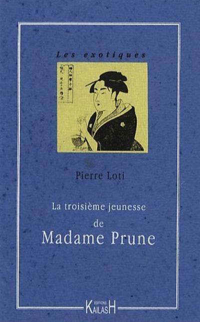 La troisième jeunesse de madame Prune