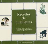 Recettes de cueillettes