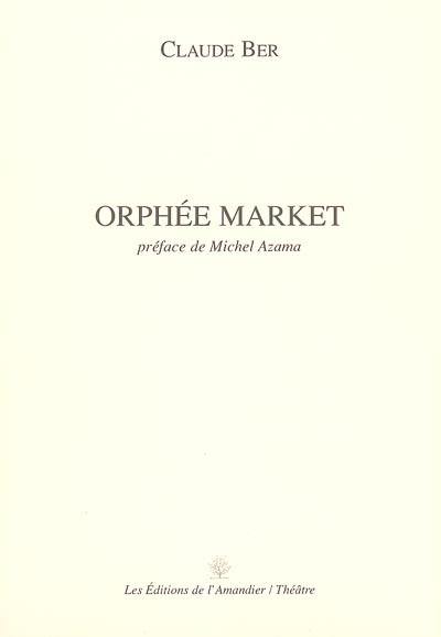 Orphée market