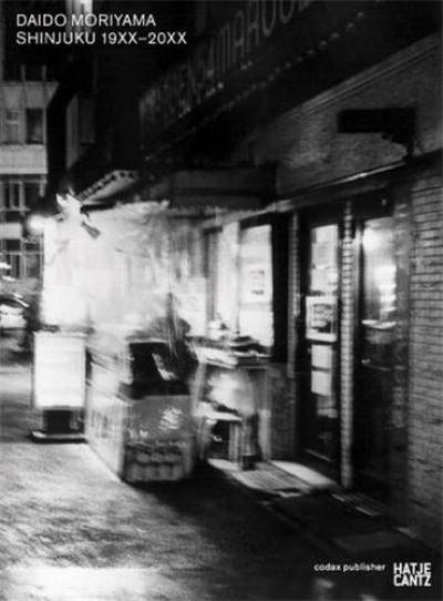 Daido Moriyama Shinjuku 19xx-20xx