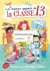 Les (mal)chanceux gagnants de la classe 13