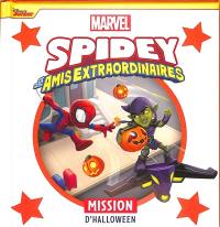 Spidey et ses amis extraordinaires. Mission d'Halloween