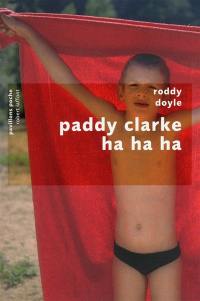 Paddy Clarke ha ha ha