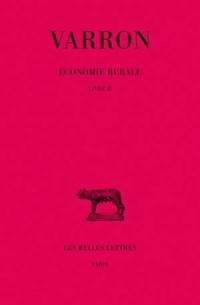 Economie rurale. Vol. 2. Livre II