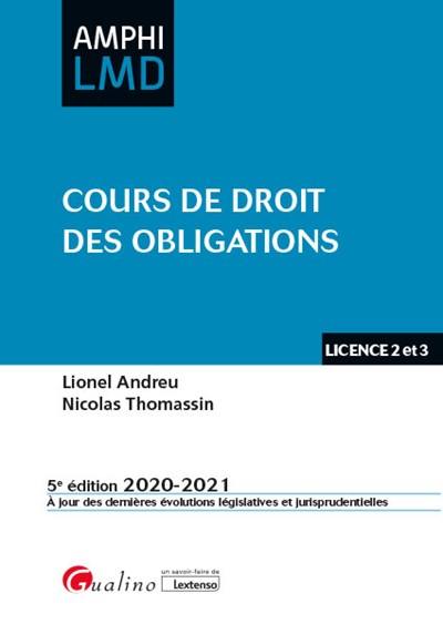 Cours de droit des obligations : licence 2 et 3 : 2020-2021