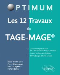 Les 12 travaux du Tage-Mage