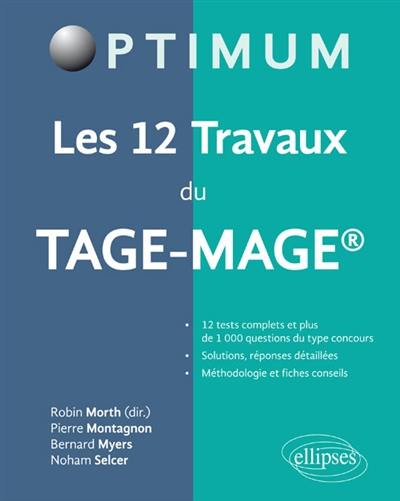 Les 12 travaux du Tage-Mage