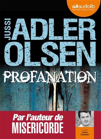 Les enquêtes du département V. Vol. 2. Profanation