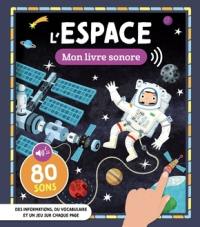 L'espace : mon livre sonore