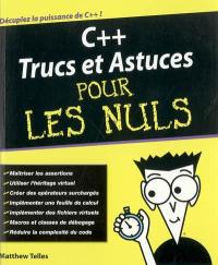 C++ : trucs et astuces pour les nuls