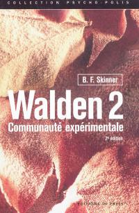 Walden 2 : communauté expérimentale