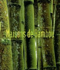 Maisons de bambou