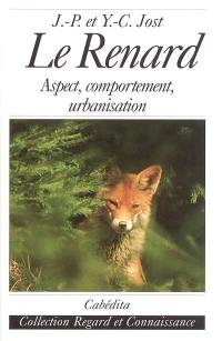 Le renard : aspect, comportement, urbanisation