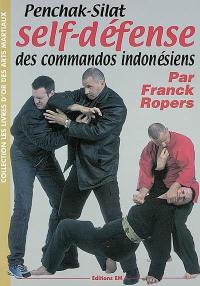 Pentchak Silat : la self-défense des commandos indonésiens