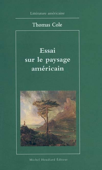 Essai sur le paysage américain