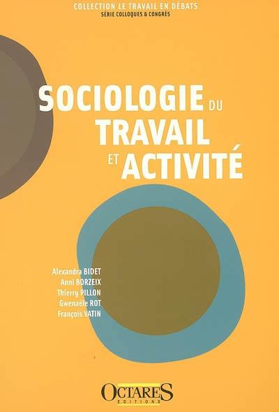 Sociologie du travail et activité