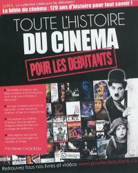 Toute l'histoire du cinéma pour les débutants