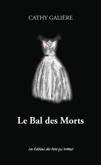 Le bal des morts